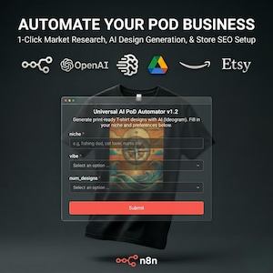 May include: Black t-shirt with a design interface overlay. The interface includes fields for niche, vibe, and design quantity, with a submit button. Text at the top reads "AUTOMATE YOUR POD BUSINESS" and mentions AI design generation and Etsy.