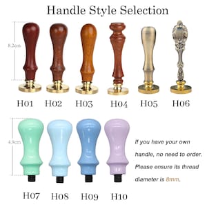 May include: A collection of ten wax seal handles labeled H01 through H10. The top row features wood and metal designs, with H01 measuring 8.2cm. The bottom row shows pastel-colored handles, with H07 measuring 4.9cm. Text notes an 8mm thread diameter.