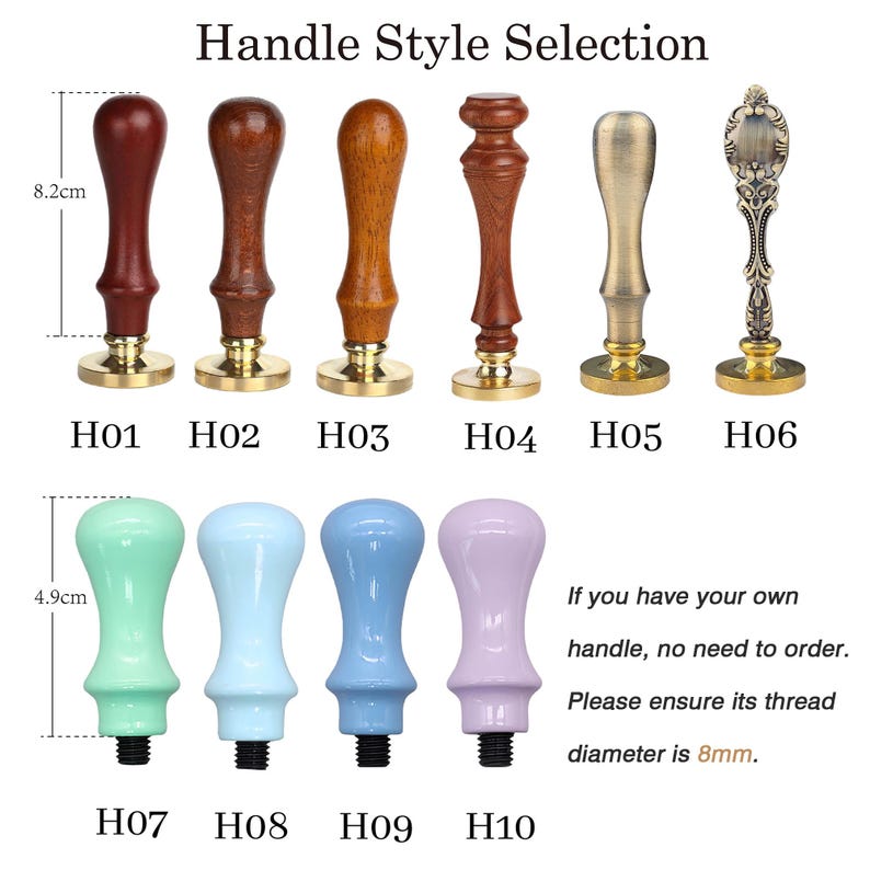 May include: A collection of ten wax seal handles labeled H01 through H10. The top row features wood and metal designs, with H01 measuring 8.2cm. The bottom row shows pastel-colored handles, with H07 measuring 4.9cm. Text notes an 8mm thread diameter.