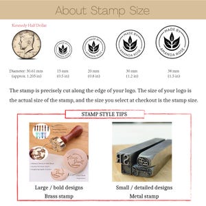 May include: A size guide for custom stamps showing a Kennedy half dollar for scale alongside four circular logo designs in 15mm, 20mm, 30mm, and 38mm diameters. Includes images of a brass stamp with a wooden handle and metal stamps for detailed designs.