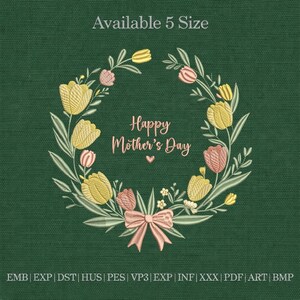 Mother's Day Tulip Wreath Embroidery, Machine Embroidery Design, PES Files, Floral Text Pattern, Digital Download for Mom