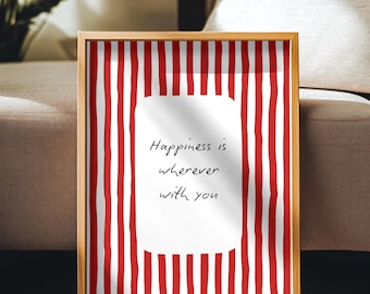 Streifen Kunstdruck: Modernes Wandbild mit Happiness Spruch
