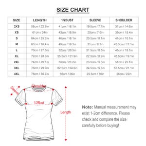 May include: A white size chart for a t-shirt, with measurements in inches and centimeters. The chart includes sizes 2XS to 4XL, detailing length, 1/2 bust, sleeve, and shoulder measurements. A diagram illustrates the measurement points.