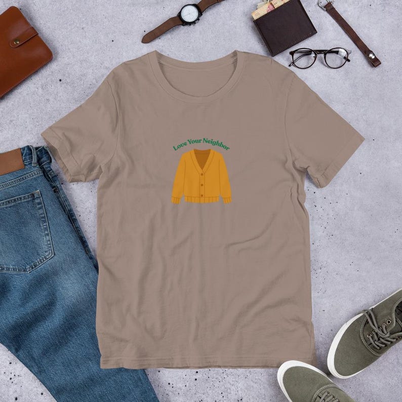 Love Your Neighbor - Mr. Rogers-inspired t-shirt