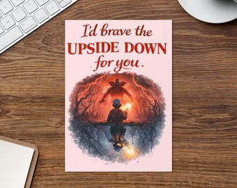 Tarjeta de felicitación de San Valentín inspirada en Stranger Things: "Me atrevería a ir al revés por ti".