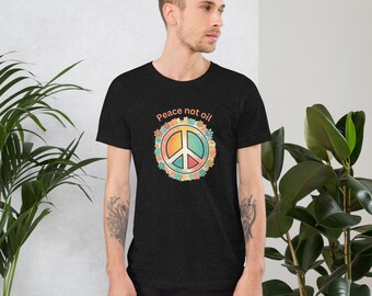 Paz, no petróleo - Camiseta unisex