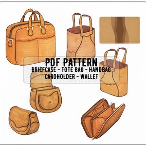 以下が含まれることがあります： ブリーフケース、トートバッグ、ハンドバッグ、カードホルダー、財布など、さまざまな革製品のイラスト。アイテムは茶色とタンの色合いで、ステッチや詳細が見えます。「PDF PATTERN」というテキストとアイテム名が表示されています。