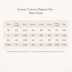 May include: A size chart for a Gauze Cotton Pajama Set. The chart displays measurements for sizes M, L, XL, and XXL. Measurements include top length, bust, sleeve, waist, pants, pants length, and hip, all in centimeters.