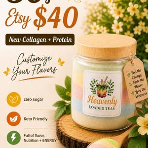 Puede incluir: Un tarro de "Heavenly Loaded Teas" con capas de polvo de colores, una tapa de madera y una etiqueta. La imagen incluye el texto "Customize Your Flavors", "zero sugar" y "Keto Friendly". Una cuchara de madera contiene una muestra del té.