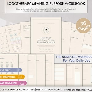 Puede incluir: Un cuaderno de trabajo digital de 36 páginas titulado Logotherapy Meaning & Purpose Reflection Workbook en tonos beige. Las páginas presentan diseños estructurados para la reflexión diaria, el establecimiento de metas y valores.