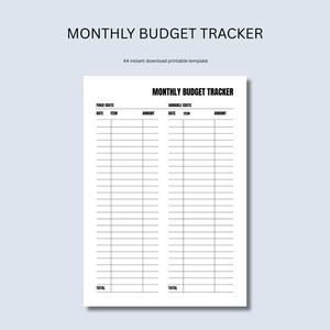 Puede incluir: Una plantilla imprimible de seguimiento de presupuesto mensual. El documento en blanco y negro incluye secciones para costos fijos y variables, con campos para fecha, artículo e importe. El título "MONTHLY BUDGET TRACKER" está en la parte superior.