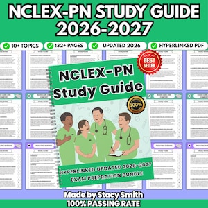 May include: A spiral-bound NCLEX-PN Study Guide 2026-2027 featuring an illustration of four healthcare workers in green scrubs on the cover. The document includes 132+ pages, 10+ topics, and is a hyperlinked PDF exam preparation bundle.