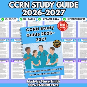 May include: A spiral-bound CCRN Study Guide 2026-2027 featuring an illustration of four medical professionals in teal scrubs. The cover includes the text CCRN Study Guide 2026-2027, Hyperlinked Updated 2026-2027 Exam Preparation Bundle, and a 100% Guarantee seal.
