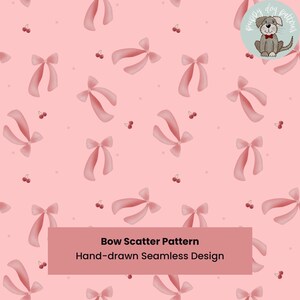 Könnte beinhalten: Ein nahtloses rosa Muster mit handgezeichneten Schleifen und Kirschen. Die Schleifen sind in einem weichen Rosa gehalten, die Kirschen sind rot. Das Design enthält den Text "Bow Scatter Pattern" und "Hand-drawn Seamless Design".