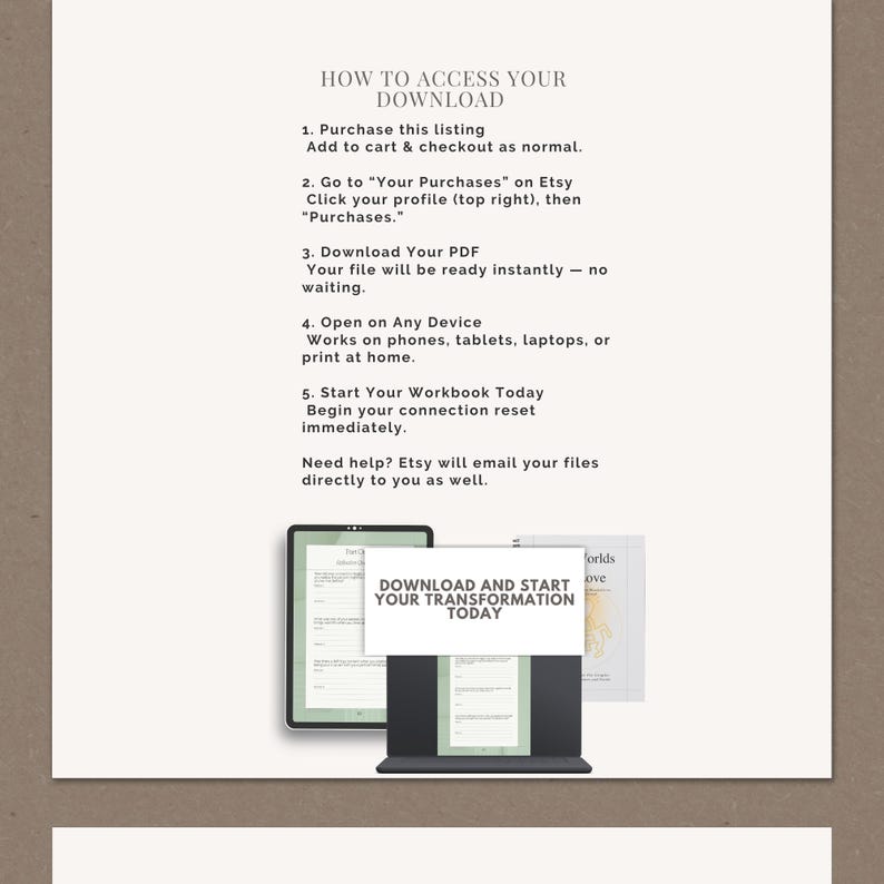 Op de afbeelding: Een beige afbeelding met instructies over het downloaden van een PDF van Etsy. De tekst bevat stappen om toegang te krijgen tot de download, zoals het kopen van de aanbieding en het vinden ervan in je aankopen. De afbeelding toont ook een tablet en een laptop met de tekst "DOWNLOAD AND START YOUR TRANSFORMATION TODAY."