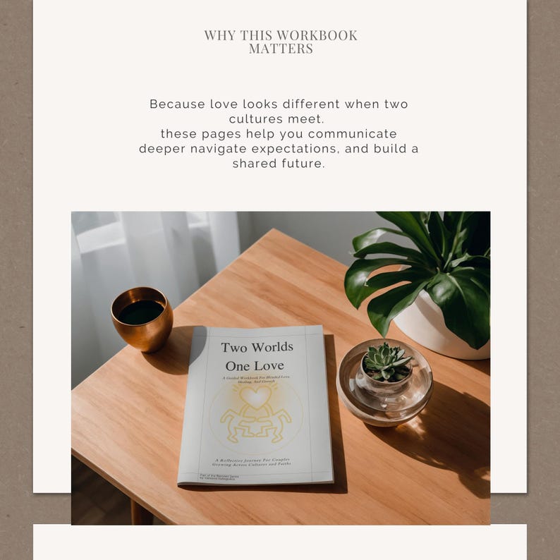 Op de afbeelding: Een boek getiteld "Two Worlds One Love" ligt op een houten tafel, samen met een goudkleurige beker en een kleine vetplant in een glazen bakje. De kaft van het boek heeft een hartvormig ontwerp. Bovenstaande tekst luidt "WHY THIS WORKBOOK MATTERS."