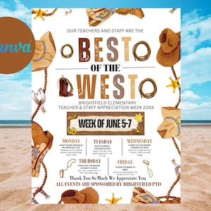 May include: A poster with a western theme, featuring cowboy boots, hats, and rope accents. The text reads "Best of the West" and promotes a teacher appreciation week. The Canva logo is in the upper left corner.