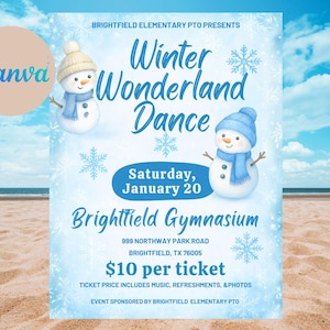 May include: A light blue flyer for a Winter Wonderland Dance, featuring two snowmen wearing hats and scarves. The flyer includes the event details: Saturday, January 20, at Brightfield Gymnasium, Brightfield, TX.