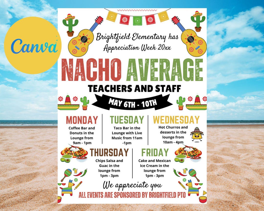 Nacho Average Teacher Appreciation Day Fiesta Itinerary Flyer (canva ...