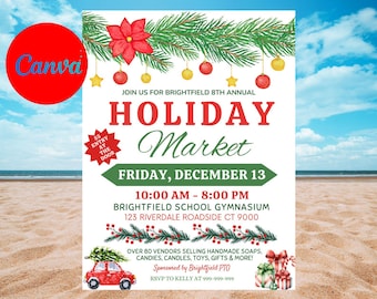 May include: A festive holiday market advertisement with a beach background. The poster features text that reads "Holiday Market" and includes details about the event, such as the date, time, and location. Decorative elements include Christmas ornaments and a red car carrying a Christmas tree.