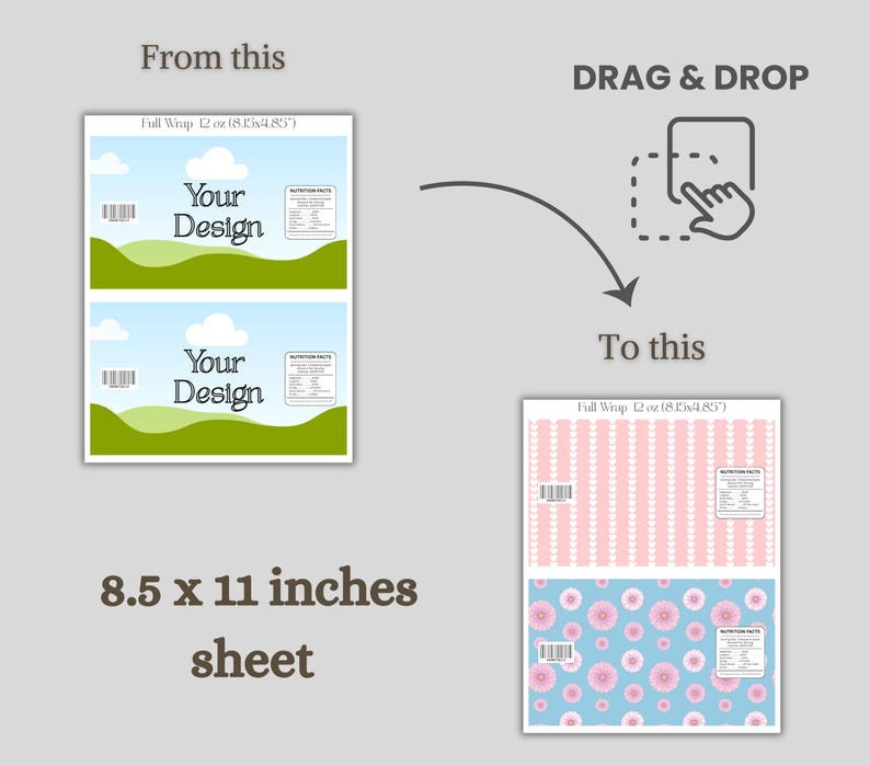 May include: A sheet of paper with the text "From this" and "To this" with a drag and drop graphic. The sheet is 8.5 x 11 inches and contains two designs. One design has a blue sky and green hills, and the other has pink hearts and flowers.
