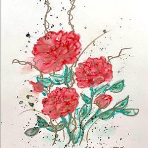 May include: Watercolor painting of a bouquet of red flowers with green leaves and brown stems. The artwork includes black paint splatters and the artist's signature and the year 2024.