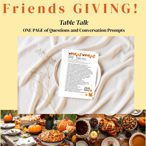 Peut inclure: Image sur le thème de l'Action de grâce avec le texte "Friends Giving!" et "Table Talk". Elle présente une page imprimée avec des questions de conversation, posée sur une assiette blanche avec un fond en tissu blanc. Le bas de l'image montre une table avec des tartes, des citrouilles et une dinde.