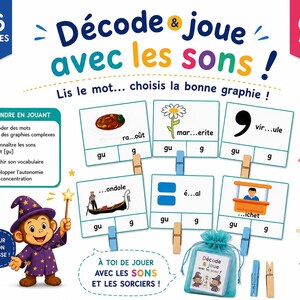 Può includere: Un set di 36 carte educative intitolato Décode et joue avec les sons, con un cartone animato di una scimmia mago. Le carte mostrano immagini come una gondola e una margherita con lettere mancanti da completare usando mollette blu e di legno.