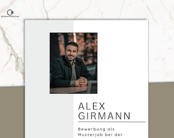 May include: A professional headshot of a man in a dark jacket is centered on a white background. The name "ALEX GIRMANN" is printed in a sans-serif font below the photo. The text "Bewerbung als Musterjob bei der" is below the name.