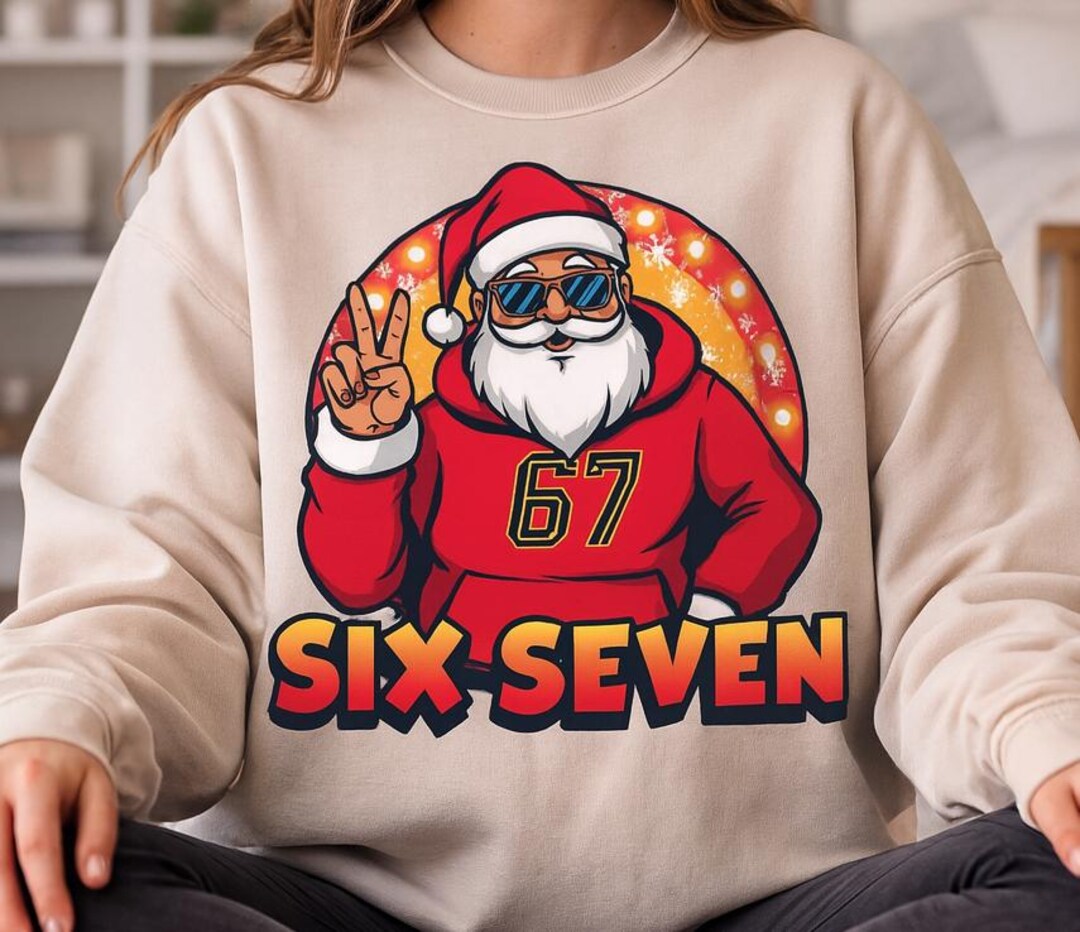 Santa 67 Trending Six Seven 6 7 Meme Viral Png, Santa 67 Png, Xmas 6 7 Png, Gen ...