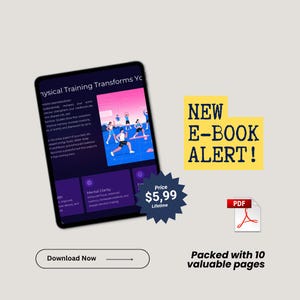 May include: A digital tablet displays an ebook titled "Physical Training Transforms You." The screen shows illustrations of people exercising. A yellow sign reads "NEW E-BOOK ALERT!" and a PDF icon is visible. The price is $5.99.