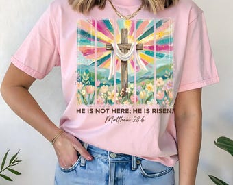 He is Risen Cross T-Shirt, Matthew 28:6 Christian Apparel