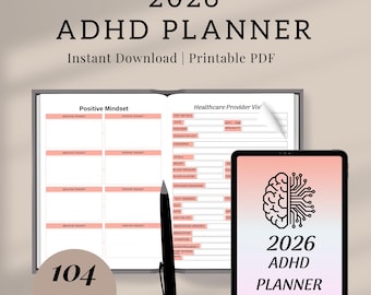 Può includere: Un planner ADHD 2026 con 104 pagine, mostrato aperto con una penna e un tablet. Il planner include sezioni per la mentalità positiva e le visite dal medico. Il tablet mostra il titolo del planner e un grafico del cervello.