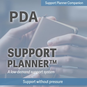 PDA Support Planner™ | Pathologische vraagvermijding - pagina's over neurodivergente regulatie | Toolkit voor sensorische en emotionele ondersteuning