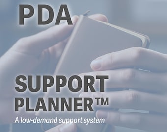 PDA Support Planner ™ | Pathologische Nachfragevermeidung – Neurodivergente Regulationsseiten | Sensorisches & Emotionales Support Toolkit