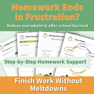 Puede incluir: Una colección de hojas imprimibles de apoyo para la tarea con el texto "Homework Ends in Frustration?" y "Finish Work Without Meltdowns." Las hojas incluyen indicaciones para la planificación de tareas, restablecimientos de enfoque e identificación de trabajos faltantes.