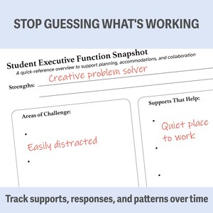 May include: A white paper titled "Student Executive Function Snapshot" with the text "Stop Guessing What's Working." The document includes sections for strengths, challenges, and support strategies. Handwritten notes in red highlight key points.