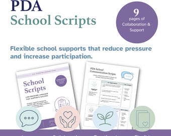 May include: A graphic promoting the PDA School Scripts toolkit. The image features two documents, a purple circle with text, and four circular icons. Text includes "Flexible school supports that reduce pressure and increase participation."