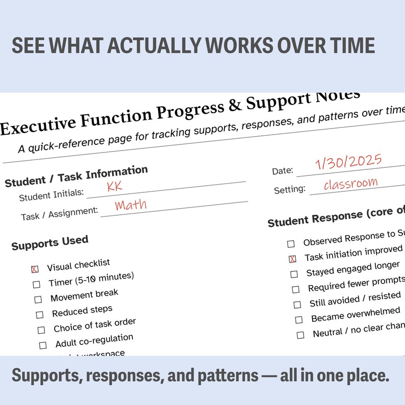 Puede incluir: Un papel blanco titulado "Executive Function Progress & Support Notes" con texto que incluye "Student / Task Information" y "Supports Used". La fecha es 30/01/2025 y el entorno es "classroom".