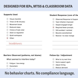 Puede incluir: Documento blanco titulado "DESIGNED FOR IEPs, MTSS & CLASSROOM DATA" con listas de verificaci&oacute;n para los apoyos utilizados, la respuesta del estudiante, las barreras observadas y los ajustes de seguimiento. La palabra "headphones" est&aacute; escrita a mano.