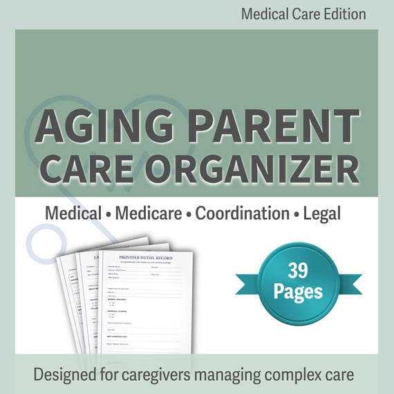 Aging Parent Care Organizer | Caregiver Medical Binder | Elderly Care Planner | Emergency & Family Medical Organizer  Printable Fillable PDF