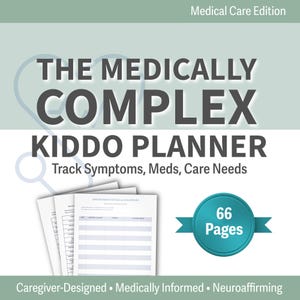 医療的に複雑な子供用バインダー | 慢性疾患 - 特別なニーズのための医療プランナー | 介護者用オーガナイザー 症状と予約トラッカー