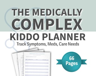 Carpeta para niños con necesidades médicas complejas / Planificador médico para enfermedades crónicas - Necesidades especiales / Organizador para cuidadores con seguimiento de síntomas y citas