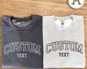 Custom Embroidered Sweatshirt, Custom Text Hoodie, Custom Team Logo Personalized Text Pullover, Embroidered Company Logo, School Team Gift