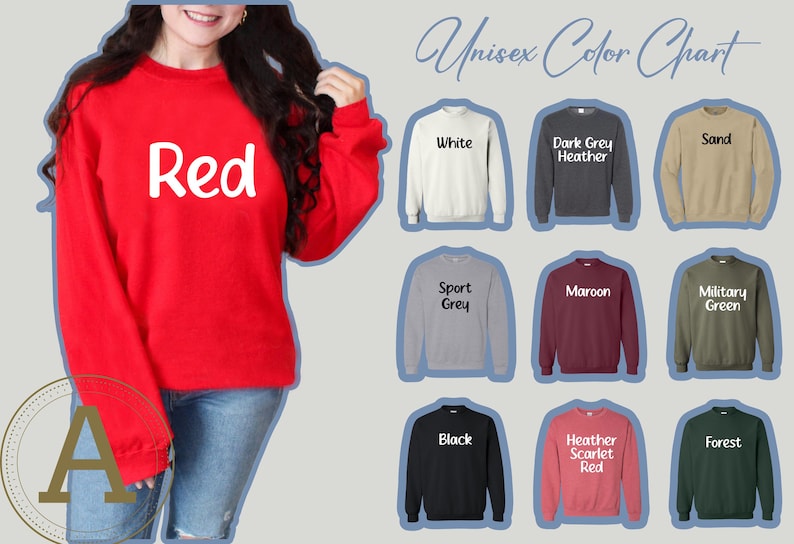 May include: A red sweatshirt with the word "Red" in white lettering. The image also displays a colour chart of sweatshirts in various colours, including white, grey, maroon, and green. The chart is labelled "Unisex Colour Chart."