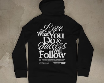 Black Motivational Quote Hoodie | Success Will Follow, Streetwear Pullover