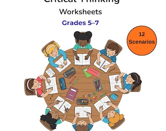 Kritisches Denken Arbeitsblätter für die Mittelschule | Grade 5–7 | 12 Scnario-Basierte Aktivitäten / PDF