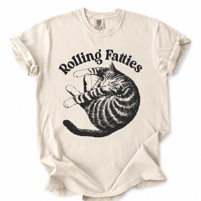 Comfort Color Rolling Fatties Shirt,funny Cat T Shirt,chubby Cat Tee ...