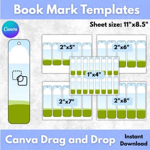 May include: Book mark templates with a Canva Drag and Drop design. The image shows several bookmark designs with a landscape theme, in various sizes, including 2"x5", 2"x6", 2"x7", and 2"x8". The sheet size is 11"x8.5".