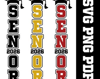 Senior 2026 Vertical SVG Cricut, 2026 Graduation SVG, Class of 2026 SVG, Senior Pants 2026 Svg, Senior 2026 Png Clipart, Last First Day Svg